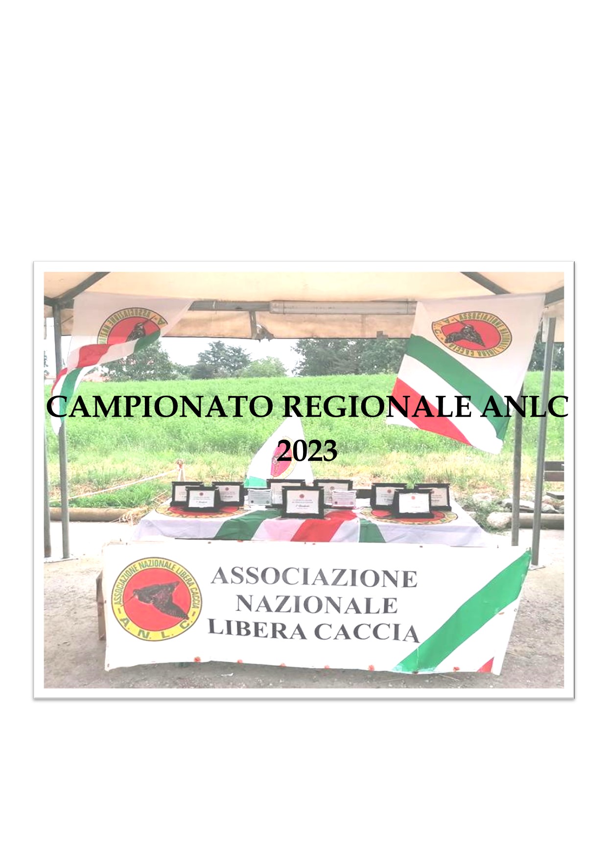 CAMPIONATO REGIONALE ANLC 2023